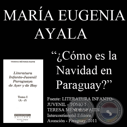 CMO ES LA NAVIDAD EN PARAGUAY? - Obra de MARA EUGENIA AYALA