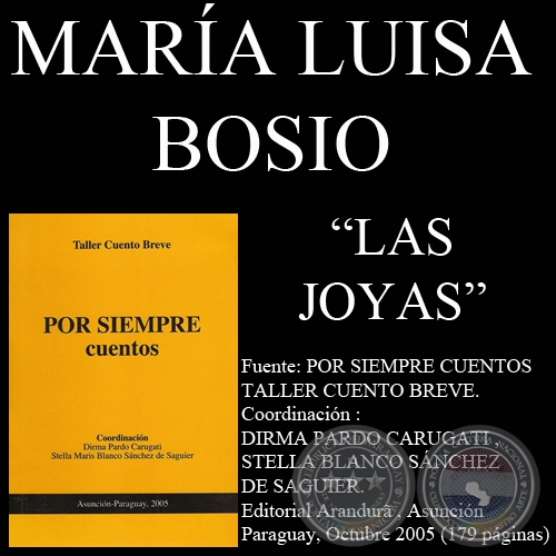 LAS JOYAS (Cuento de MARÍA LUISA BOSIO)