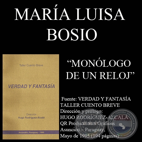 MONÓLOGO DE UN RELOJ (Cuento de MARÍA LUISA BOSIO)