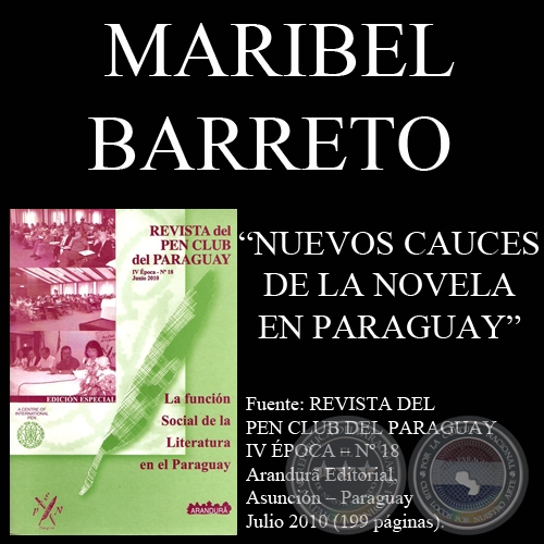 NUEVOS CAUCES DE LA NOVELA EN PARAGUAY - Ponencia de MARIBEL BARRETO