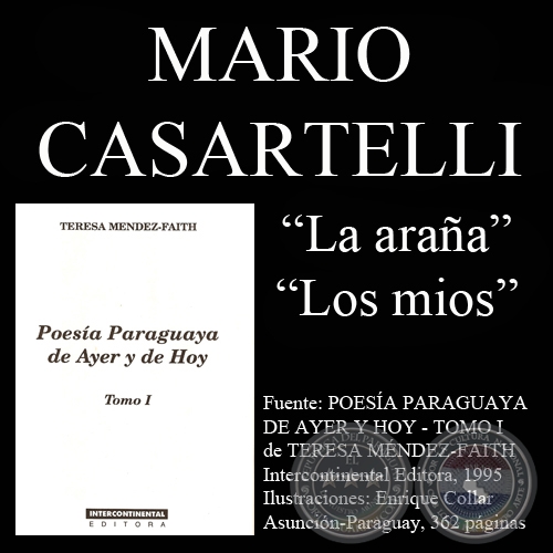 LA ARAÑA y LOS MÍOS - Poesías de: MARIO CASARTELLI