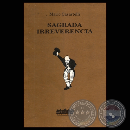 SAGRADA IRREVERENCIA, 1993 - Poesías de MARIO CASARTELLI