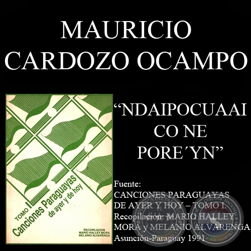 NDAIPOCUAAI CO NE PORE’YN - Canción de MAURICIO CARDOZO OCAMPO