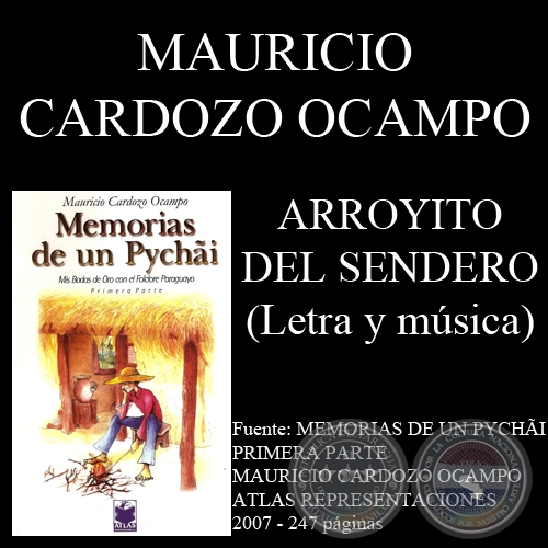 ARROYITO DEL SENDERO - Letra y música: MAURICIO CARDOZO OCAMPO