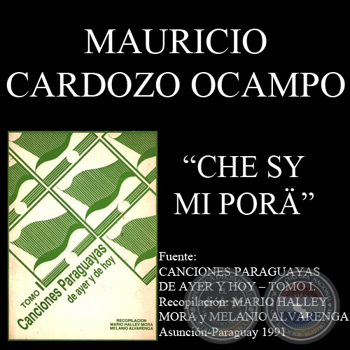 CHE SY MI PORÄ (Letra de MAURICIO CARDOZO OCAMPO)