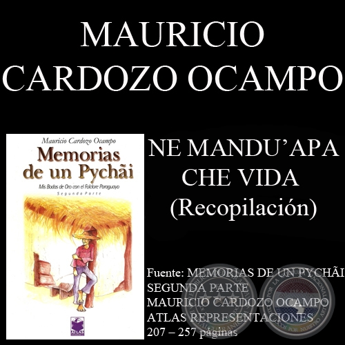 NE MANDU’APA CHE VIDA - Recopilación y arreglo: MAURICIO CARDOZO OCAMPO