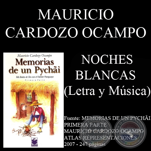 NOCHES BLANCAS - Letra y Música: MAURICIO CARDOZO OCAMPO