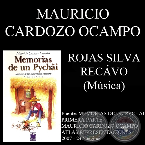 ROJAS SILVA RECÁVO - Música: MAURICIO CARDOZO OCAMPO - Letra: EMILIANO R. FERNÁNDEZ 
