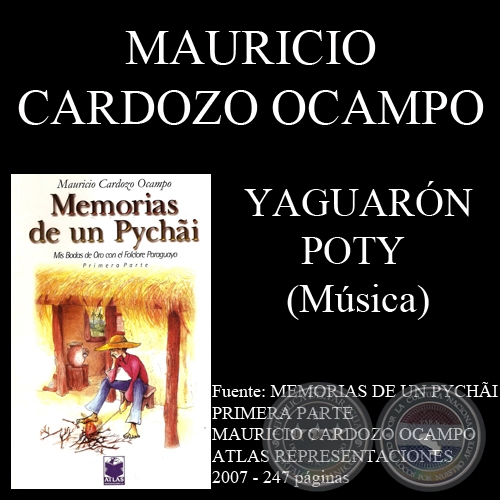 YAGUARN POTY - Msica: MAURICIO CARDOZO OCAMPO - Letra: RAFAEL DAZ