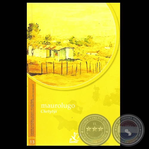 CHETYTÝI - Poesías en guaraní de MAUROLUGO