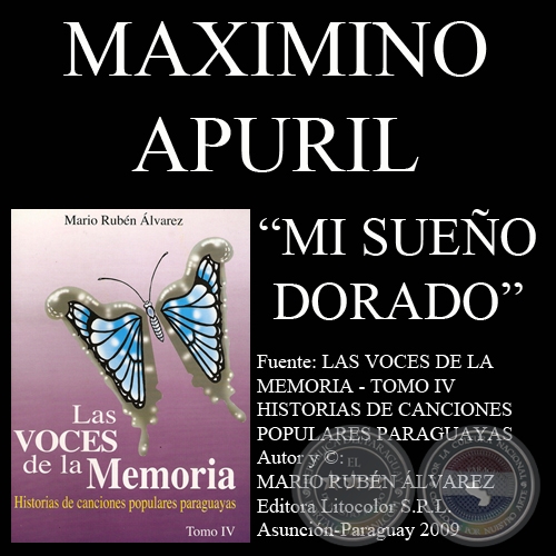 MI SUEÑO DORADO - Letra de MAXIMINO APURIL