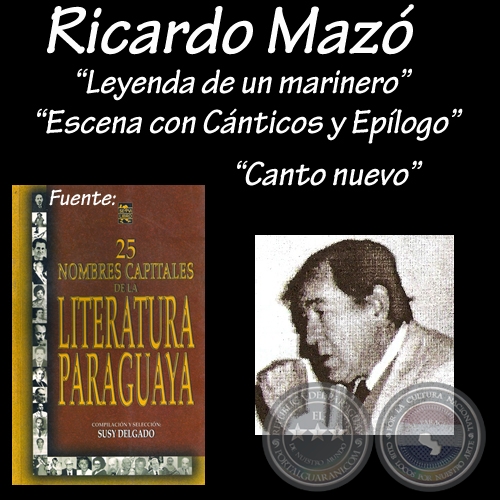 LEYENDA DE UN MARINERO y CANTO NUEVO - Poesías de RICARDO MAZÓ