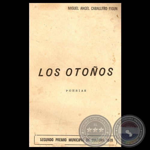 LOS OTOÑOS, 1978 - Poemario de MIGUEL ÁNGEL CABALLERO FIGUN