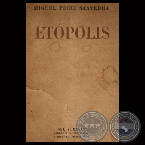ETÓPOLIS, 1950 - Por MIGUEL PECCI SAAVEDRA