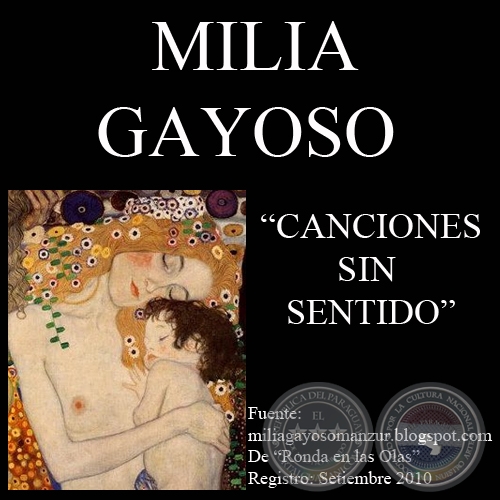 CANCIONES SIN SENTIDO (Relato de MILIA GAYOSO)
