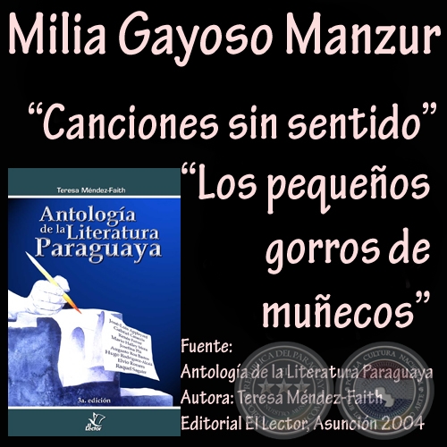 CANCIONES SIN SENTIDO y LOS PEQUEÑOS GORROS DE MUÑECOS - Cuento de MILIA GAYOSO MANZUR