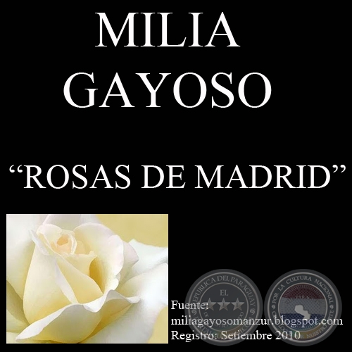 ROSAS DE MADRID (Cuentos de MILIA GAYOSO MANZUR)