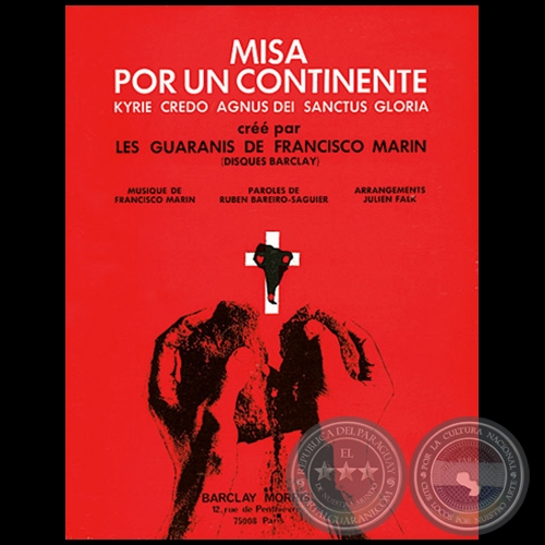 MISA POR UN CONTINENTE - LES GUARANIS - Año 1973