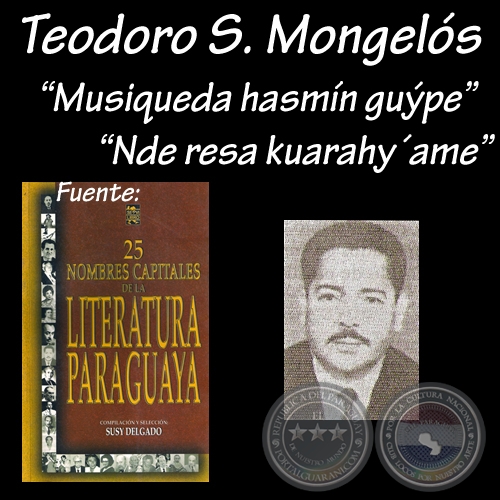  MUSIQUEADA HASMIN GUPE y NDE RESA KUARAHYME - Poesas en guaran TEODORO S. MONGELOS