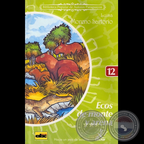 ECOS DE MONTE Y ARENA - Cuentos de LUISA MORENO SARTORIO - Año 2006