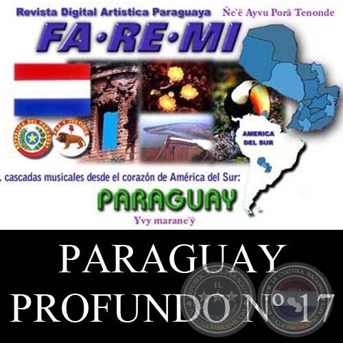 DEL PARAGUAY PROFUNDO Nº 17 - REVISTA DIGITAL FA-RE-MI