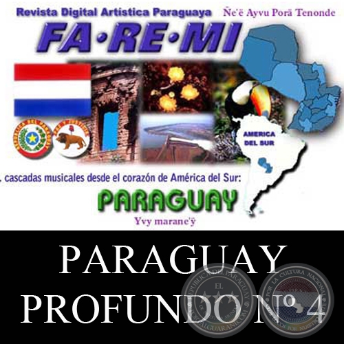 DEL PARAGUAY PROFUNDO Nº 4 - REVISTA DIGITAL FA-RE-MI