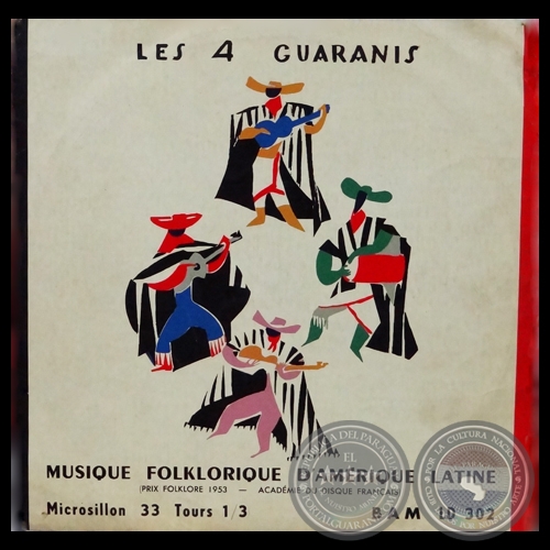 MÚSICA FOLKLÓRICA DE AMÉRICA LATINA 1953 - LES 4 GUARANIS