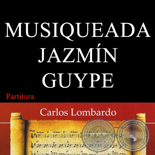 MUSIQUEADA JAZMÍN GUYPE (Partitura) - Polca de TEODORO S. MONGELÓS