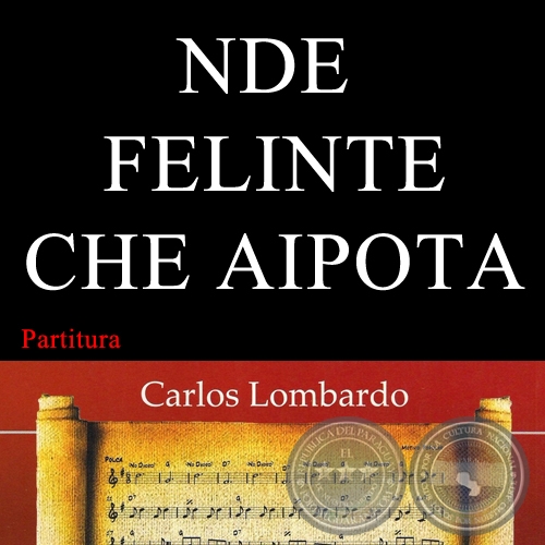 NDE FELINTE CHE AIPOTA (Partitura) - Polca de PAPI MEZA