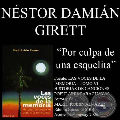 POR CULPA DE UNA ESQUELITA - Letra y música: Néstor Damián Girett