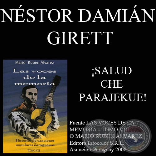¡SALUD CHE PARAJEKUE! - Letra: EMILIANO R. FERNÁNDEZ - Música: NÉSTOR DAMIÁN GIRETT