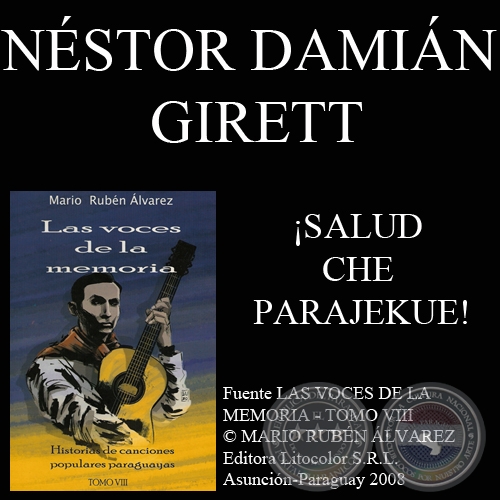 SALUD CHE PARAJEKUE! - Letra: EMILIANO R. FERNNDEZ - Msica: NSTOR DAMIN GIRETT