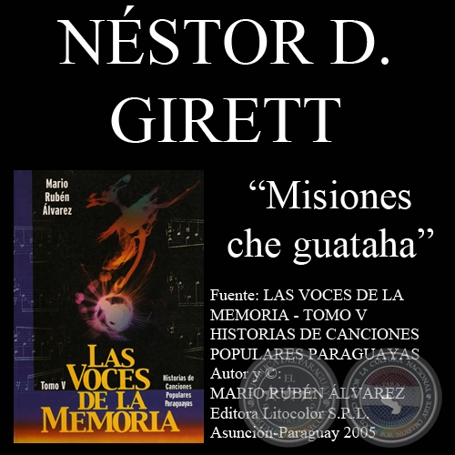 MISIONES CHE GUATAHA - Letra de la cancin: NSTOR DAMIN GIRETT