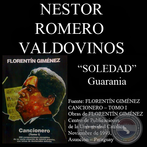 SOLEDAD - Guarania, letra de NÉSTOR ROMERO VALDOVINOS