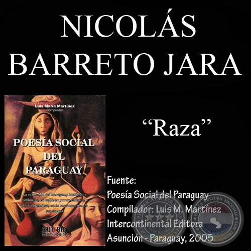 RAZA (Poesía de NICOLÁS BARRETO JARA)