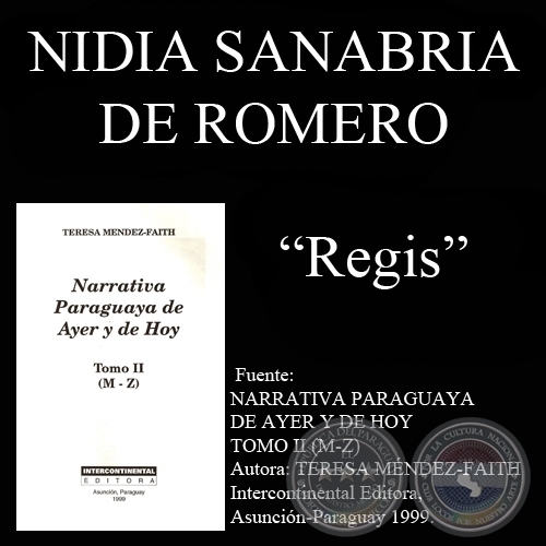 REGIS - Cuento de NIDIA SANABRIA DE ROMERO - Ao 1999
