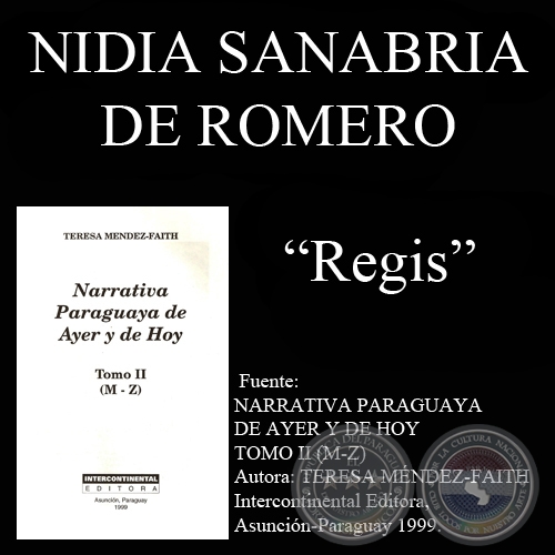 REGIS - Cuento de NIDIA SANABRIA DE ROMERO - Año 1999