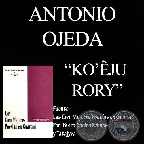 KO’ẼJU RORY - Autor: ANTONIO OJEDA
