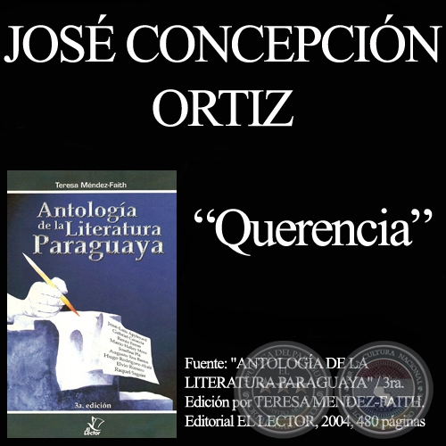 QUERENCIA - Poesía de JOSÉ CONCEPCIÓN ORTIZ