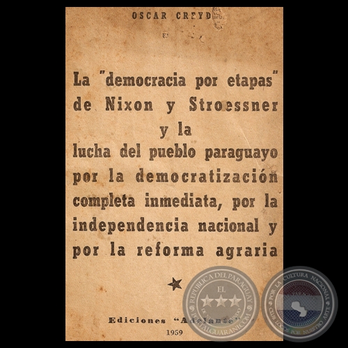 LA DEMOCRACIA POR ETAPAS DE NIXON Y STROESSNER - Por OSCAR CREYDT - Ao 1959