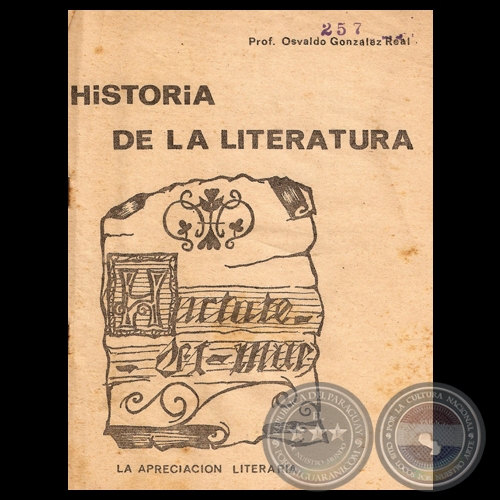 HISTORIA DE LA LITERATURA - Prof. OSVALDO GONZÁLEZ REAL