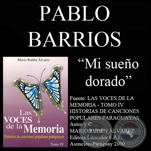 MI SUEÑO DORADO - Melodía de PABLO BARRIOS