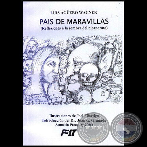 PAS DE MARAVILLAS - Ao 2006 - LUIS AGERO WAGNER y JOEL FILRTIGA