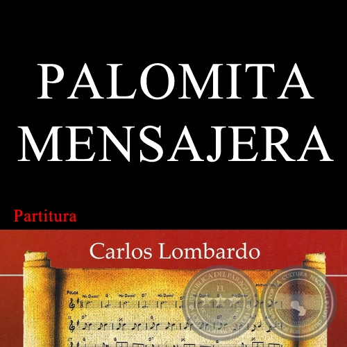 PALOMITA MENSAJERA (Partitura) - Polca de EDMUNDO MEDINA