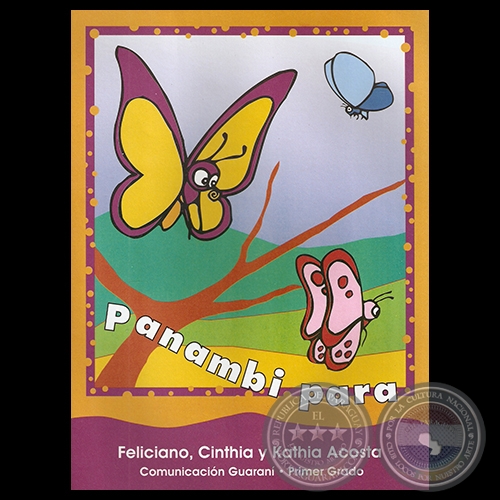 PANAMBI PARA, 1999 - FELICIANO, CINTHIA y KATHIA ACOSTA