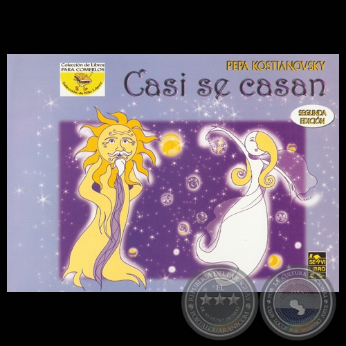 CASI SE CASAN - Cuento de PEPA KOSTIANOVSKY - Año 2004