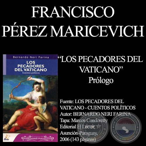 LOS PECADORES DEL VATICANO (PRÓLOGO) - Por FRANCISCO PÉREZ-MARICEVICH
