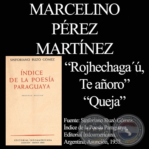 TE AÑORO y QUEJA - Autor: MARCELINO PÉREZ MARTINEZ