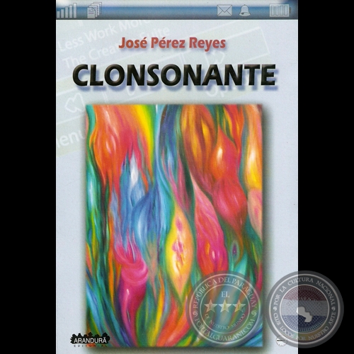 CLONSONANTE, 2007 - Cuentos de JOSÉ PÉREZ REYES