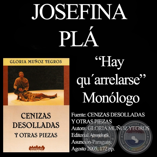 HAY QU'ARRELARSE - Monólogo-Versión teatral, obra de JOSEFINA PLÁ